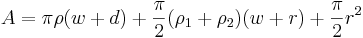 A=\pi\rho(w+d)+\frac{\pi}{2}(\rho_1+\rho_2)(w+r)+\frac{\pi}{2}r^2