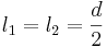 l_1=l_2=\frac{d}{2}