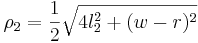 \rho_2=\frac{1}{2}\sqrt{4l_2^2+(w-r)^2}