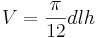 V=\frac{\pi}{12}dlh